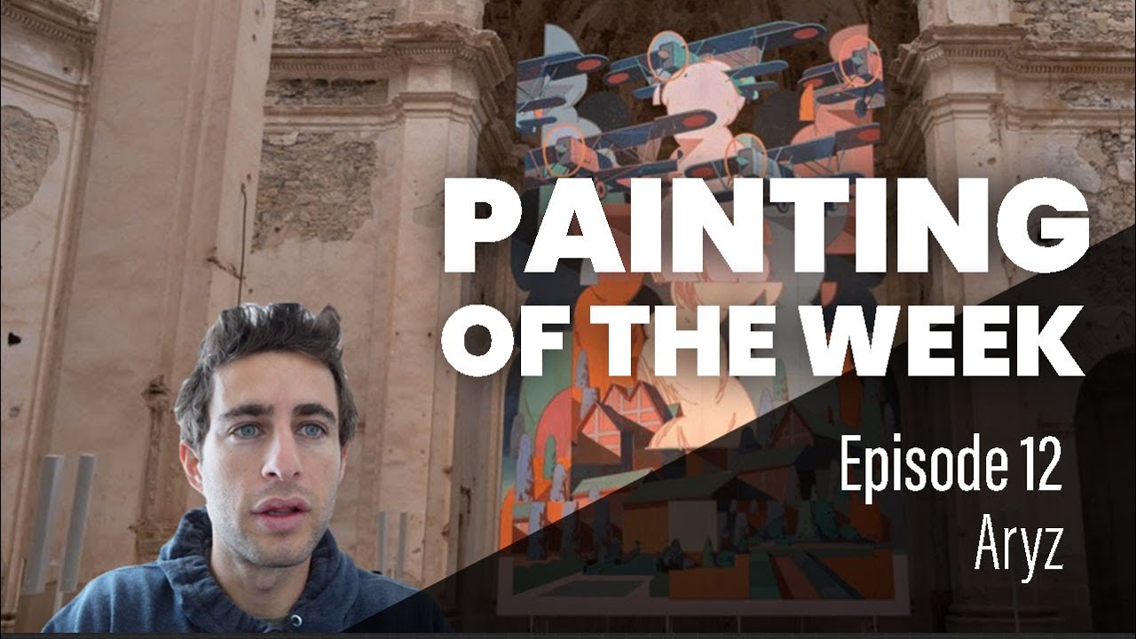 You are currently viewing Painting of the Week Episode 12: Aryz